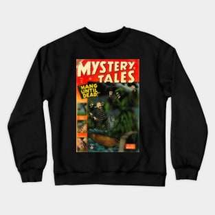 Mystery Tales #11 Crewneck Sweatshirt